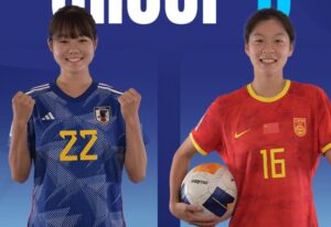 U-17女子アジアカップのグループステージ第3節で中国と対戦するリトルなでしこ